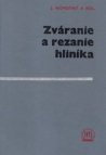 Zváranie a rezanie hliníka