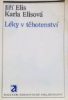 Léky v těhotenství