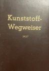 Kunststoff - Wegweiser