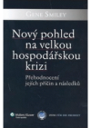 Nový pohled na velkou hospodářskou krizi