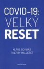 Covid 19: Velký reset