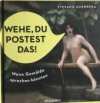 Wehe, du postest das