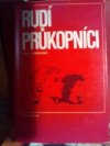 Rudí průkopníci