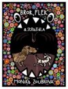 Brok, flek a strašidla