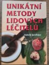Unikátní metody lidových léčitelů
