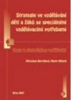 Strategie ve vzdělávání dětí a žáků se speciálními vzdělávacími potřebami