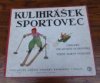 Kulihrášek sportovec