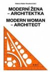 Moderní žena – architektka