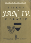 Biskup Jan IV. z Dražic (1301-1343)