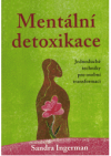 Mentální detoxikace