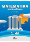 Matematika a její aplikace pro 4. ročník