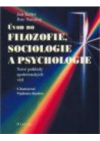 Úvod do filozofie, sociologie a psychologie