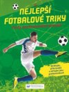 Nejlepší fotbalové triky