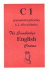  C1 gramatická příručka k 1. dílu učebnice
