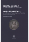 Mince a medaile císaře Františka Štěpána Lotrinského