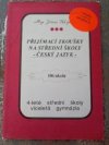 Přijímací zkoušky na střední školy - český jazyk