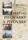 Pražské pivovárky a pivovary