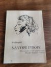 Na výspě Evropy