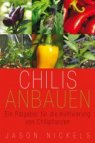 Chilis Anbauen