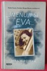 "Jmenuji se Eva..."