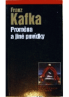 Proměna a jiné povídky