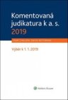 Komentovaná judikatura k a. s. 2019