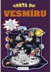 Cesta do vesmíru