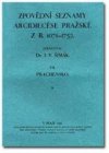 Zpovědní seznamy arcidiecése pražské z r. 1671-1752.