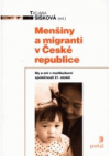 Menšiny a migranti v České republice