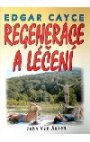 Regenerace a léčení Edgar Cayce