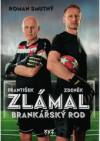 Zlámal - brankářský rod