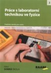 Práce s laboratorní technikou ve fyzice