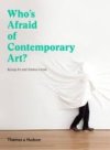 Who's afraid of Contemporary Art? 