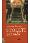 Století zázraků