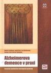 Alzheimerova demence v praxi