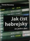 Jak číst hebrejsky (za jeden den)