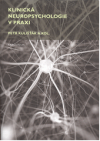 Klinická neuropsychologie v praxi