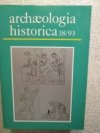 Archæologia historica 18/93