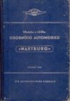 Obsluha a údržba osobního automobilu Wartburg (IFA F9)