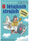 O létajících strojích