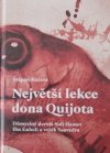 Největší lekce dona Quijota