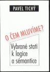 O čem mluvíme?