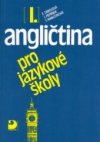 Angličtina pro jazykové školy.