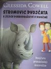 Stromovic dvojčata a jejich dobrodružství v divočině 