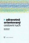 Zdravotně orientovaný cestovní ruch