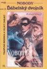 Nobody.