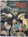 small Spirits