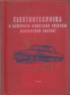 Elektrotechnika a schémata elektrické výzbroje motorových vozidel