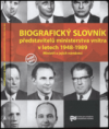 Biografický slovník představitelů ministerstva vnitra v letech 1948-1989