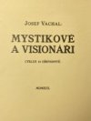 Mystikové a visionáři